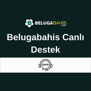 Belugabahis Canli Destek